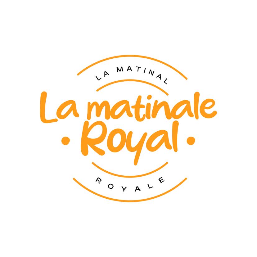 LA MATINALE ROYAL