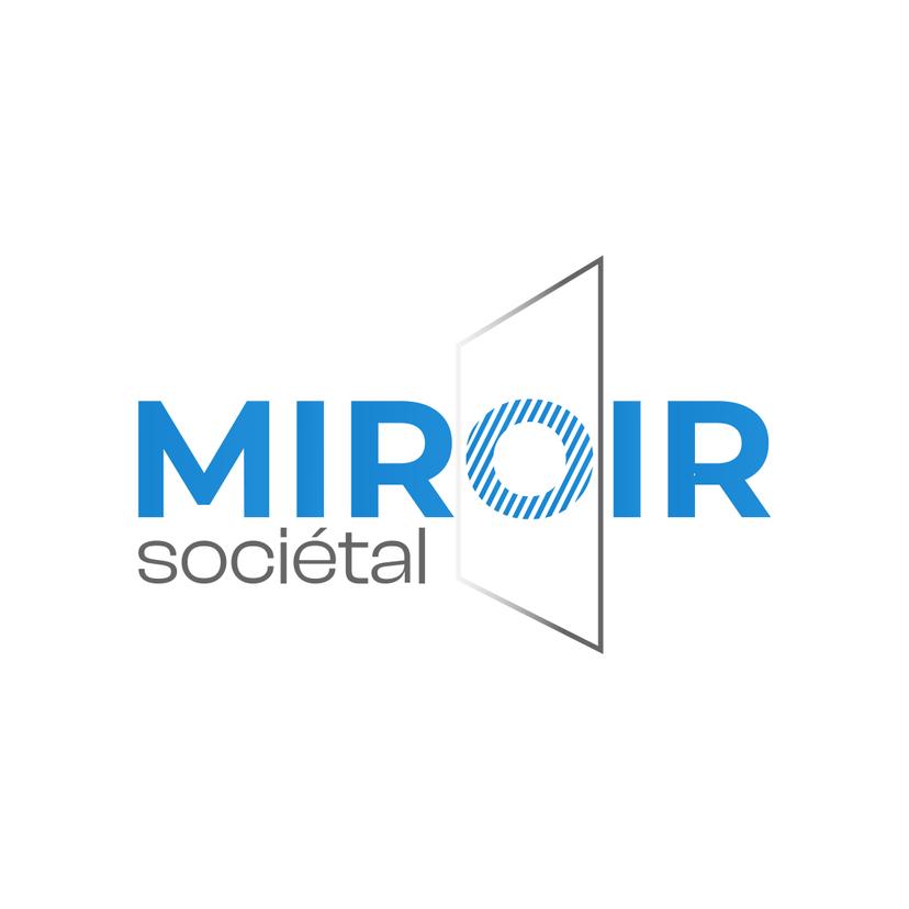 MIROIR SOCIETAL